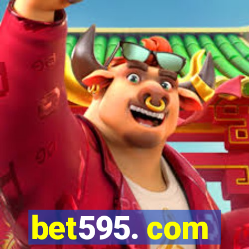 bet595. com